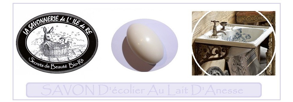 SAVON D'ECOLIER au LAIT D'ANESSE BIO - NATURE - 260grs -